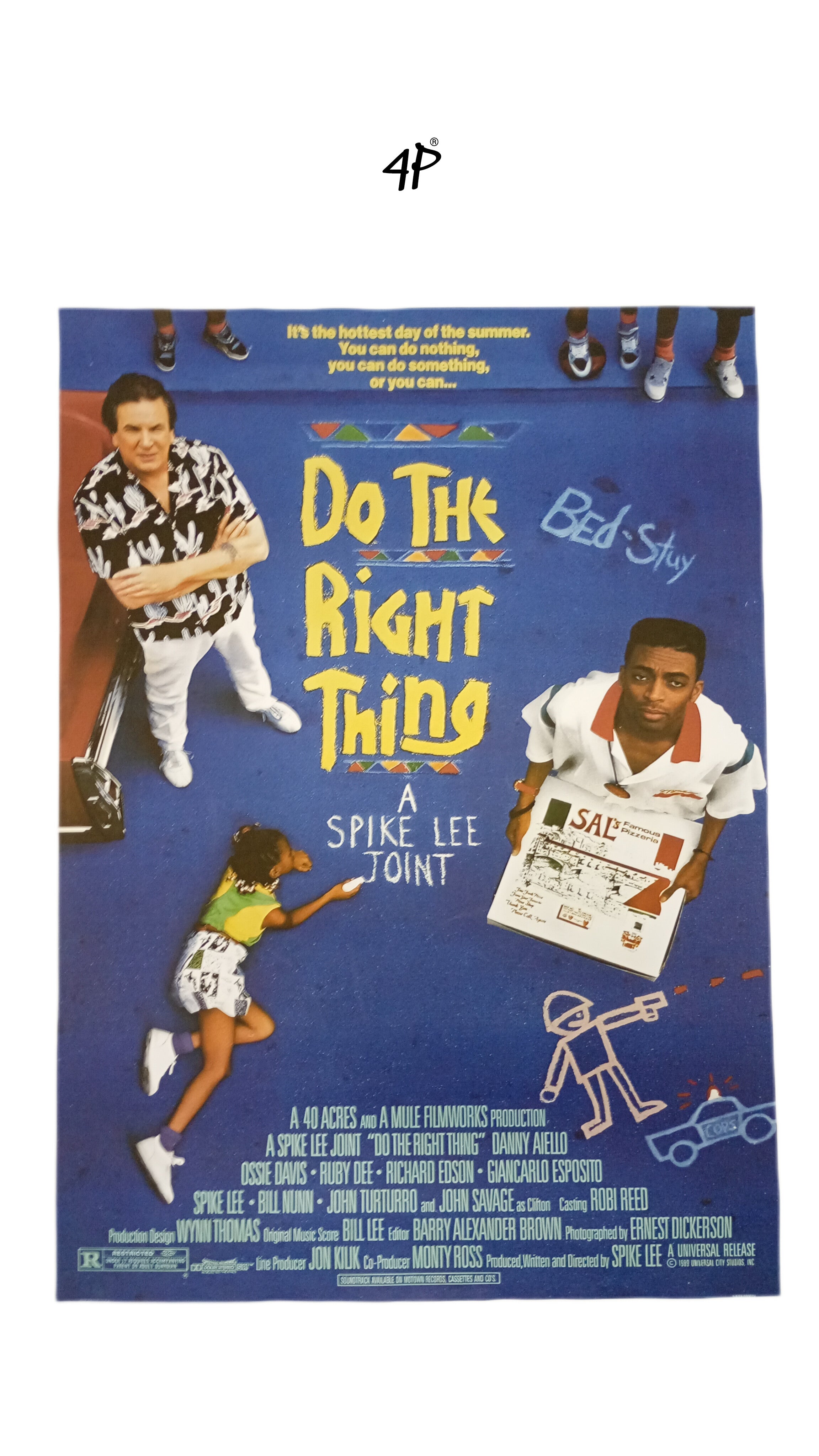 "Do The Right Thing" By: Spike Lee